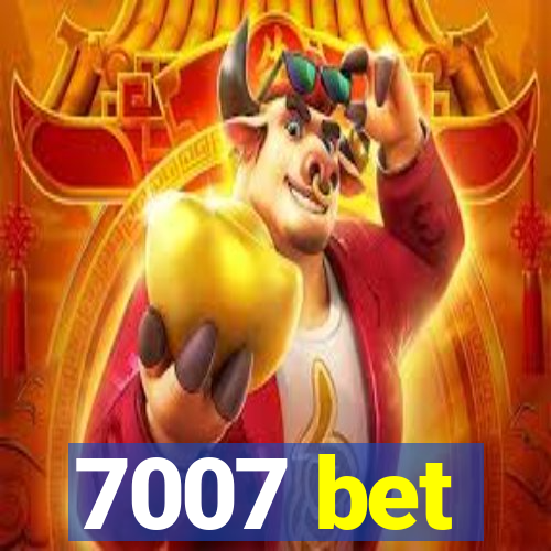 7007 bet